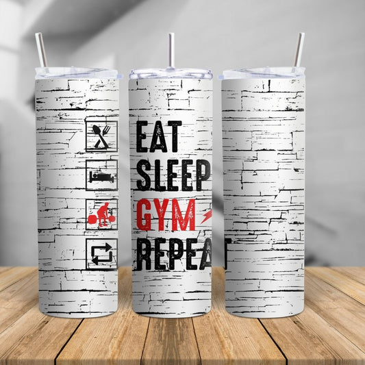 EAT, SLEEP, GYM, REPEAT 20OZ TUMBLER www.j4funboutique.com
