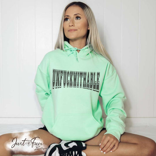 Hoodie/Sweatshirt UNFUCKWITHABLE /Funny, Sarcatic sweater