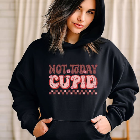 Not today cupid! hoodie/sweatshirt www.j4funboutique.com