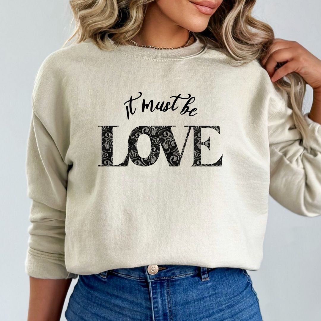 It must be Love Hoodie/Sweatshirt www.j4funboutique.com